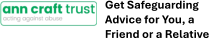 Get Safeguarding Advice for You, a Friend or a Relative